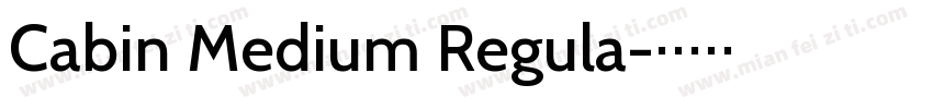Cabin Medium Regula字体转换